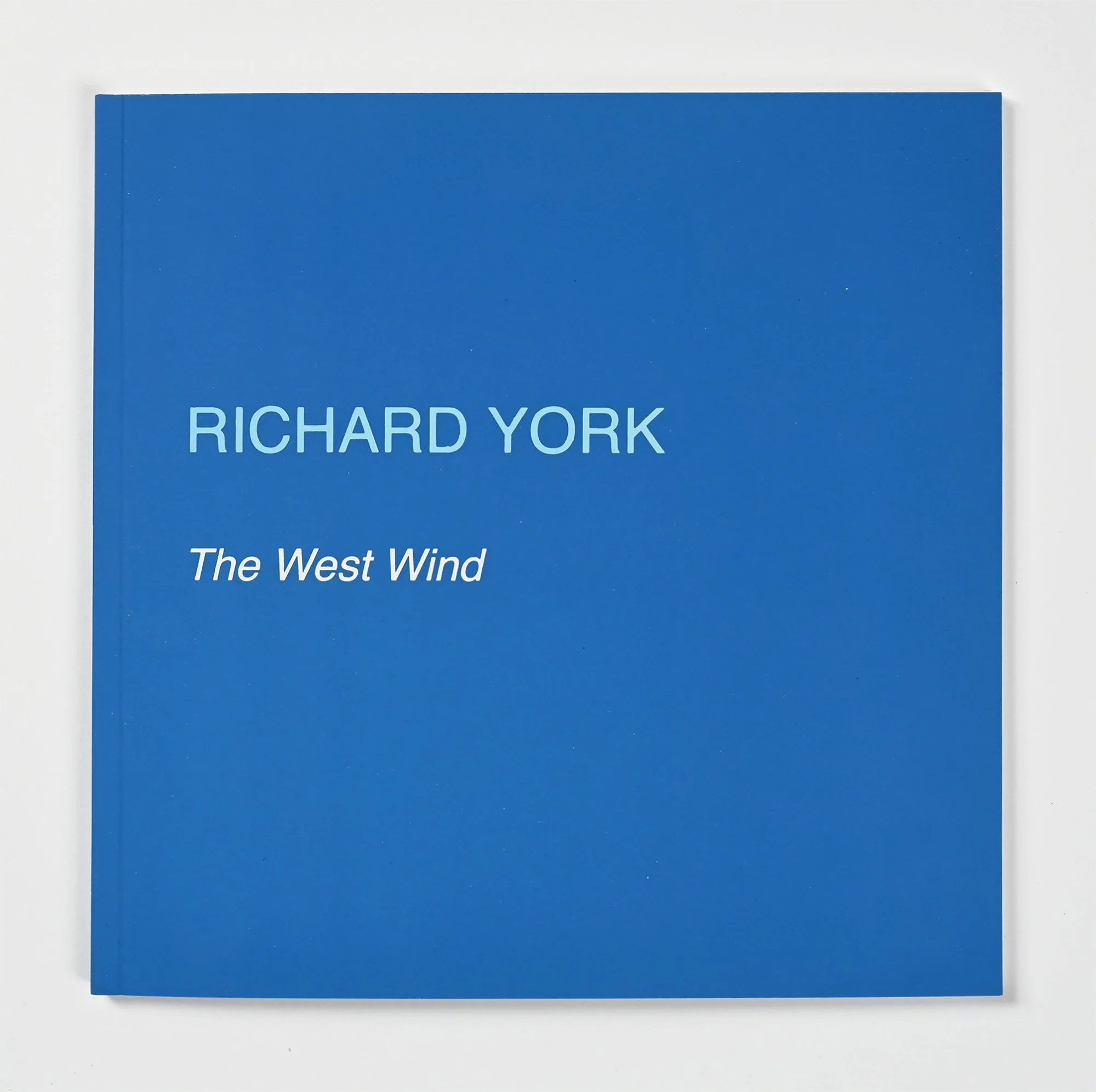 —Richard York: The West Wind