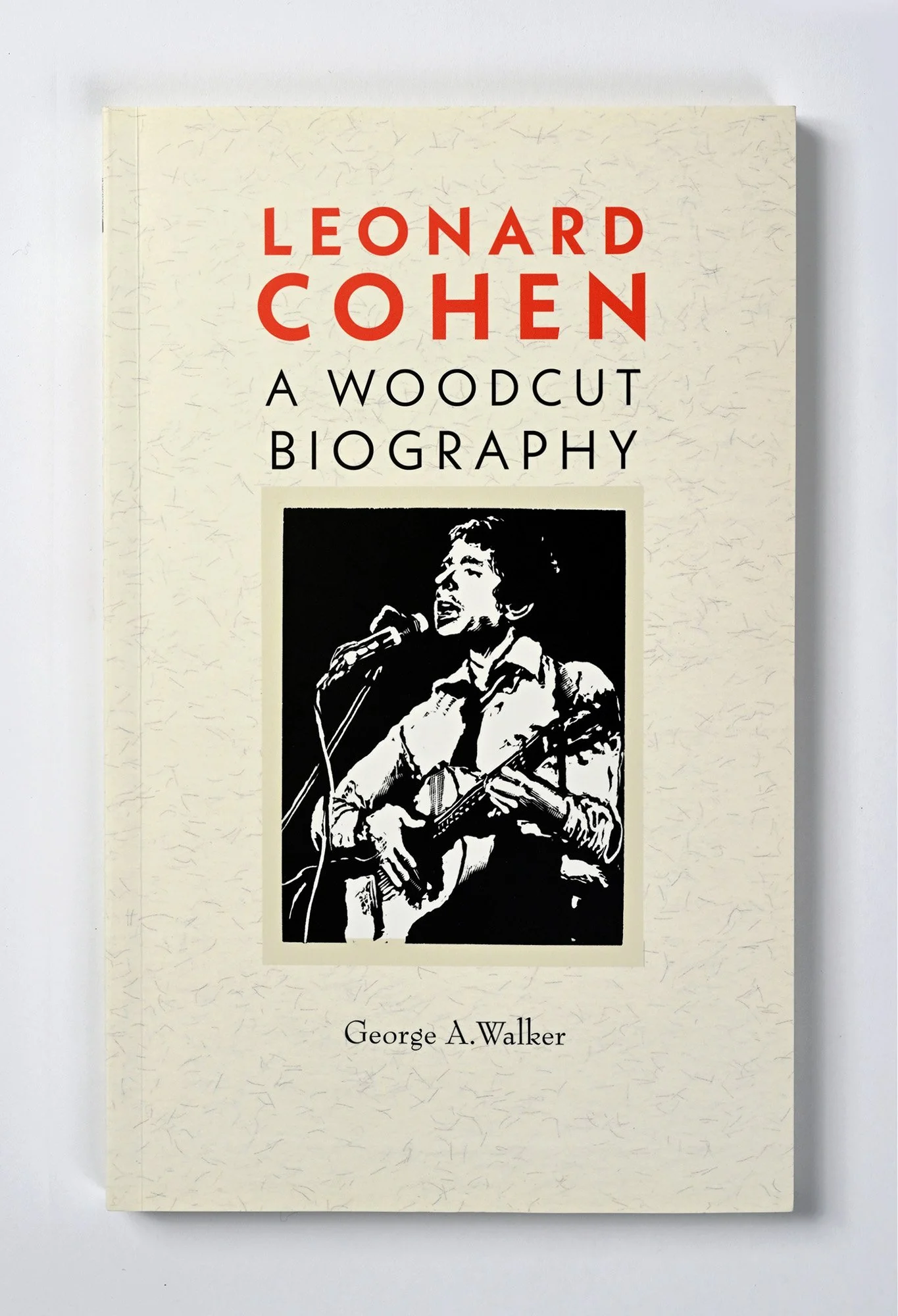—Leonard Cohen: A Woodcut Biography
