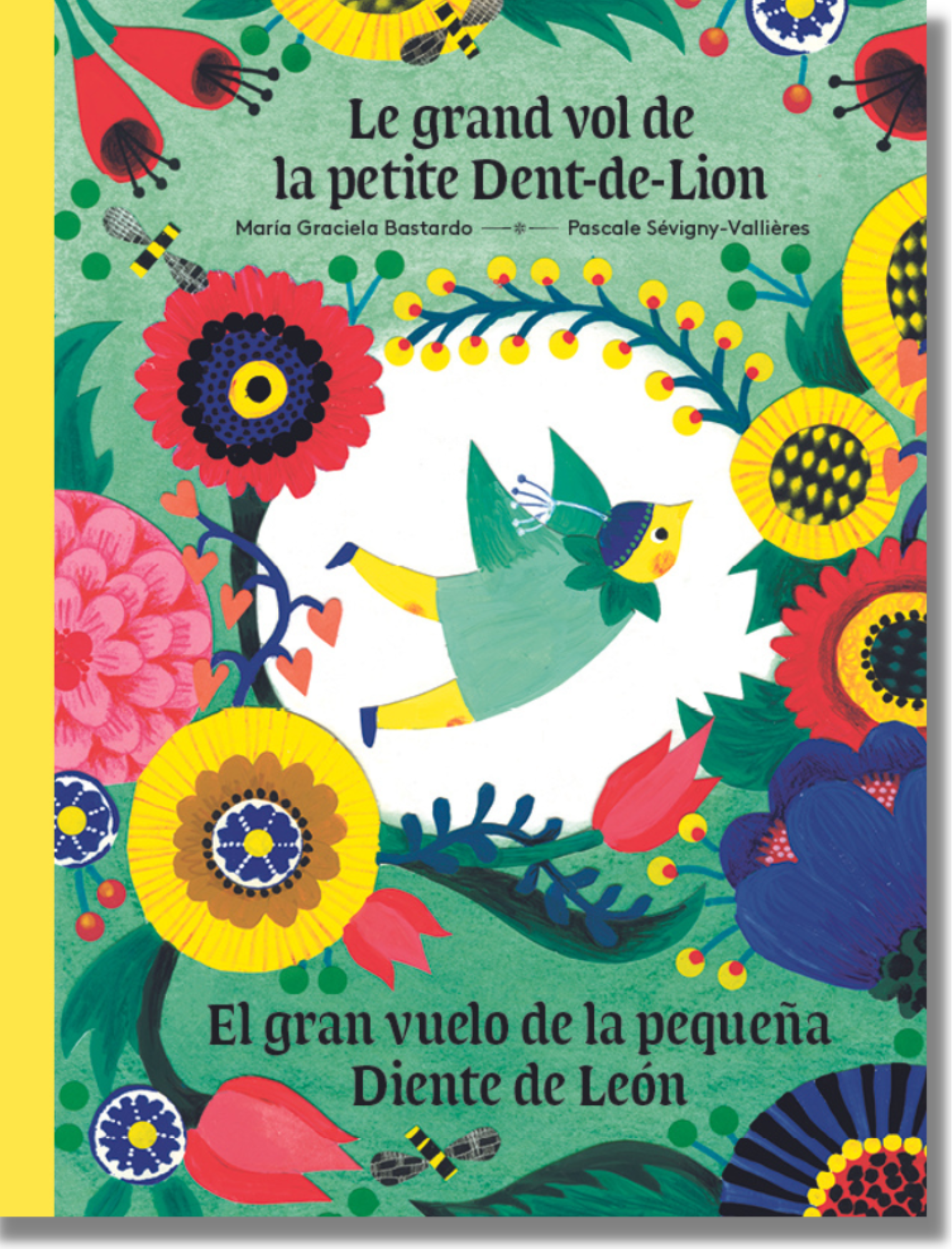 Le grand vol de la petite Dent-de-Lion