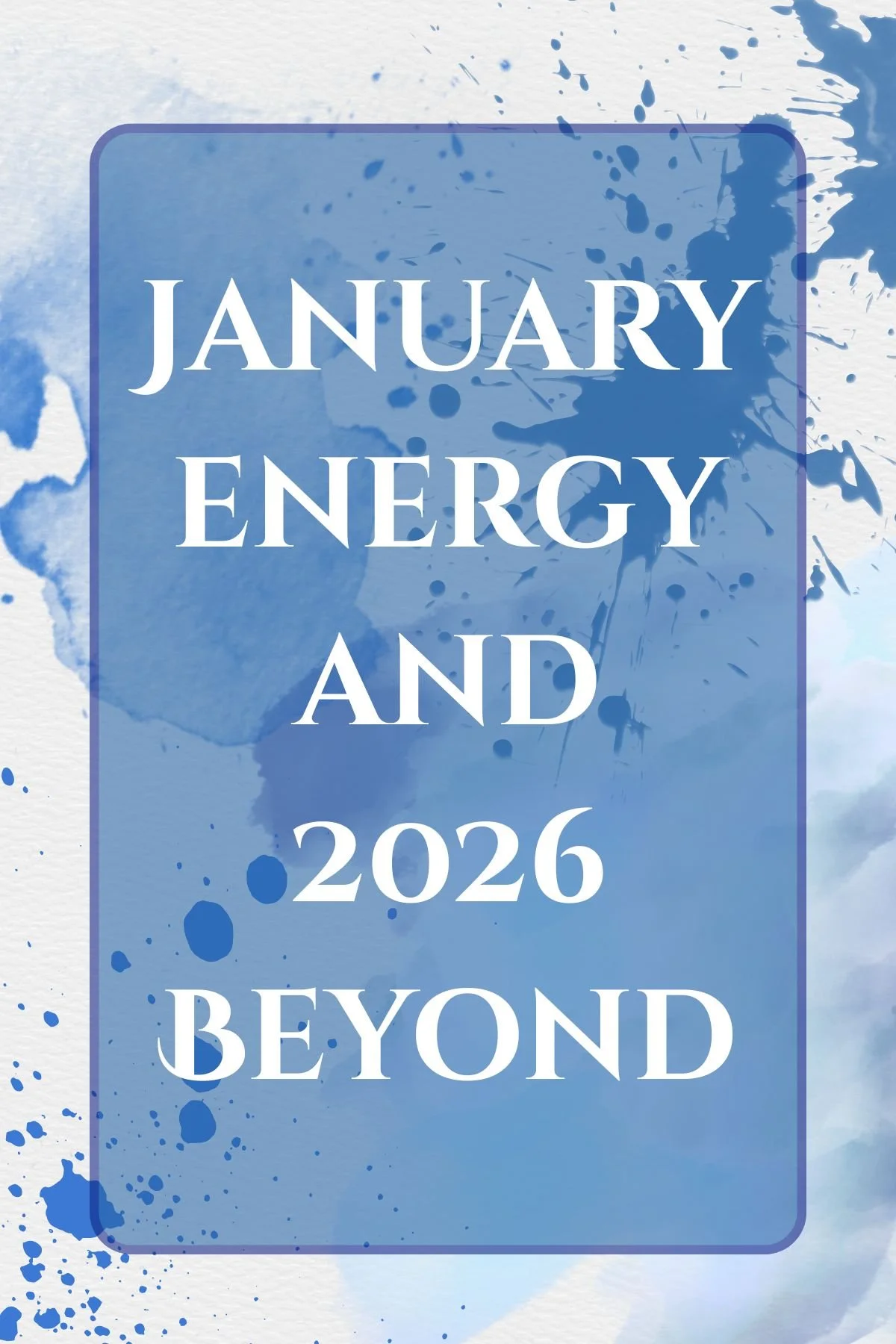 January Energy and 2026 Beyond