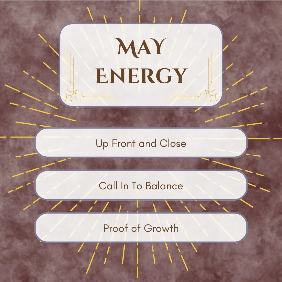 While April felt like a separate, protected place away from the world in the energy, May feels in your face. Literally, that was the visual I received was someone or something coming up close and direct.

We&rsquo;ve put in the work. We&rsquo;ve done