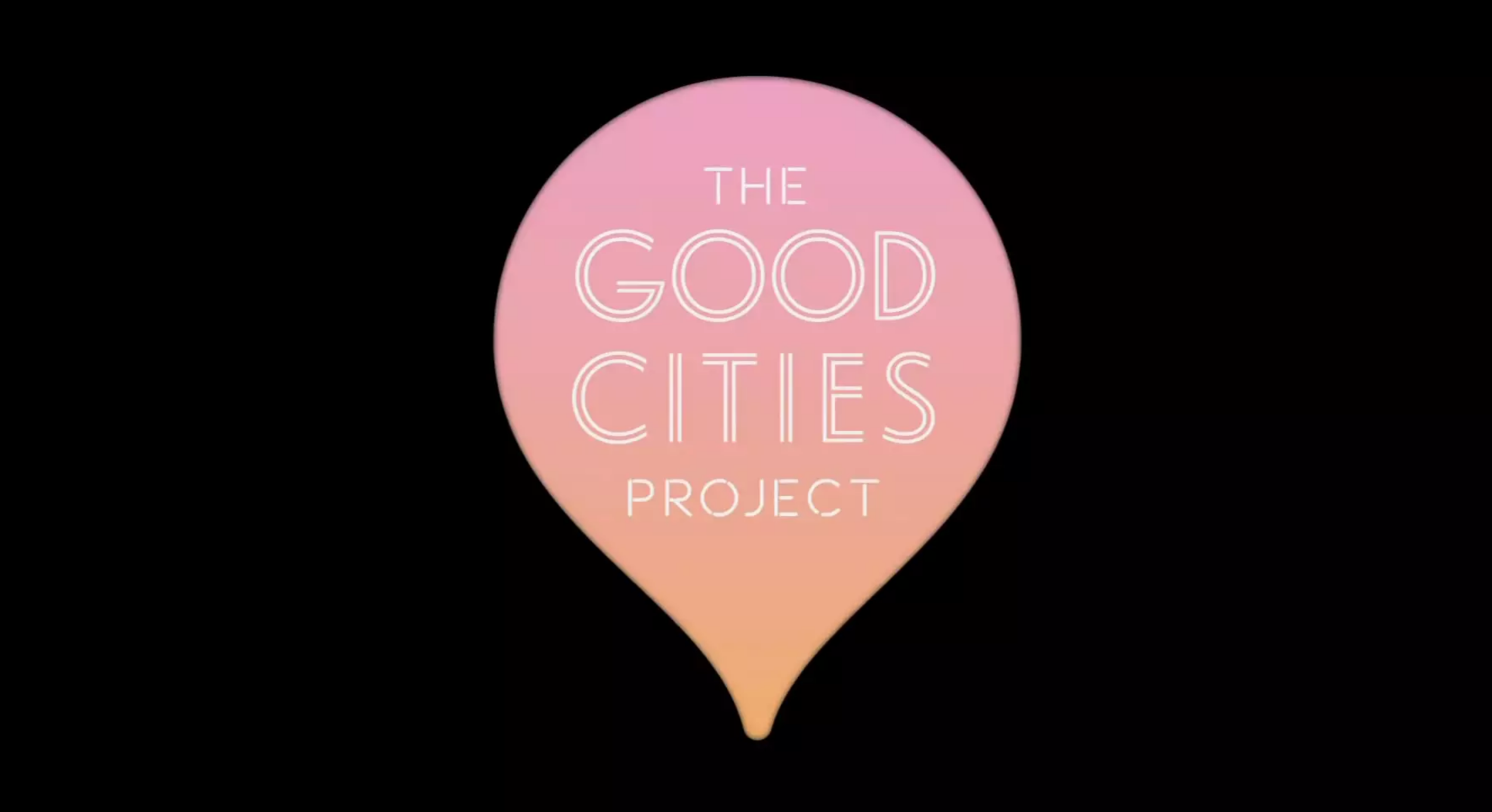 FORD + GOOD Magazine | The Good Cities Project