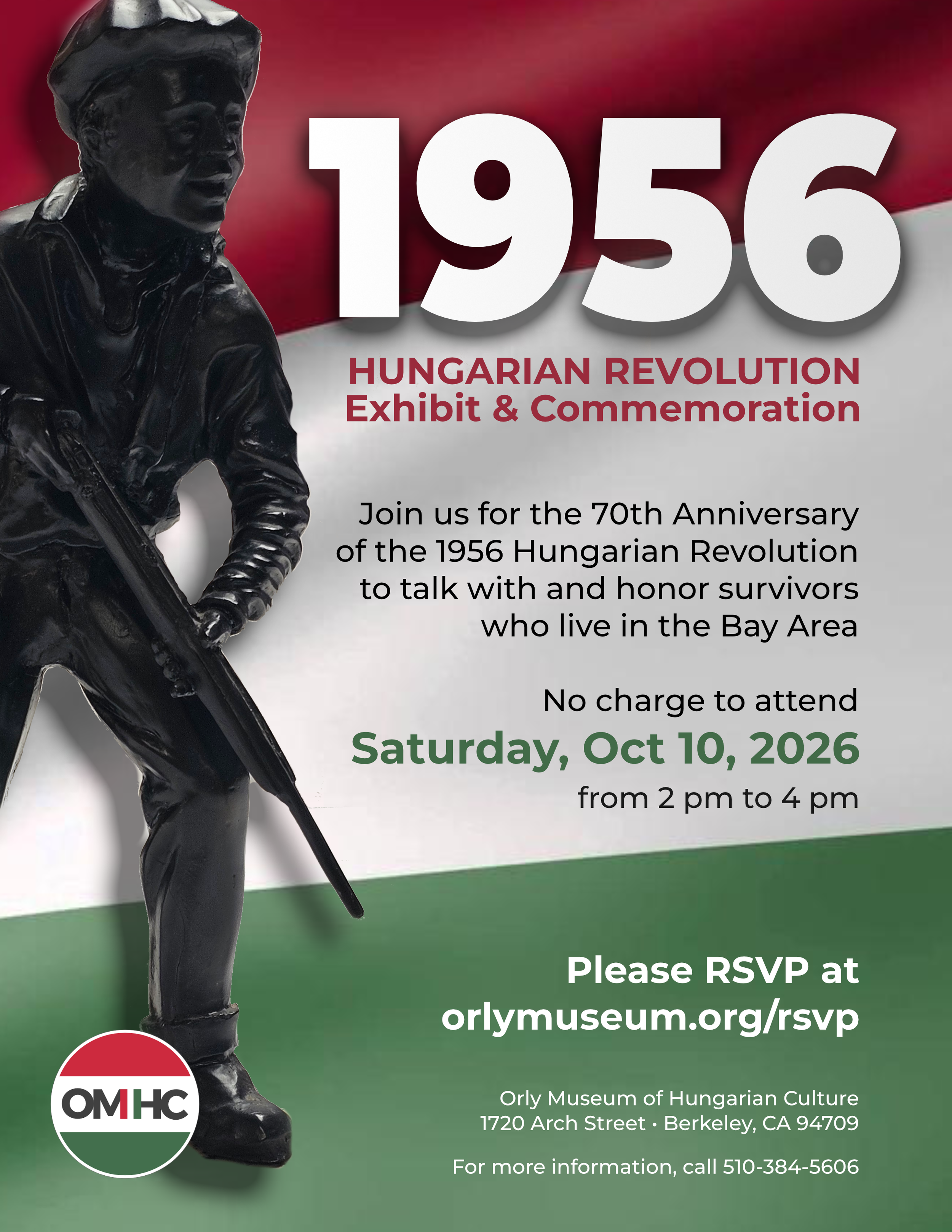 Flyer for October 10, 2026 event: "1956 Hungarian Revolution Exhibit & Commemoration" depicting the Hungarian flag and statue of a young rebel fighter