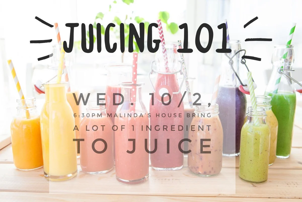 FREE EVENT: Juicing 101