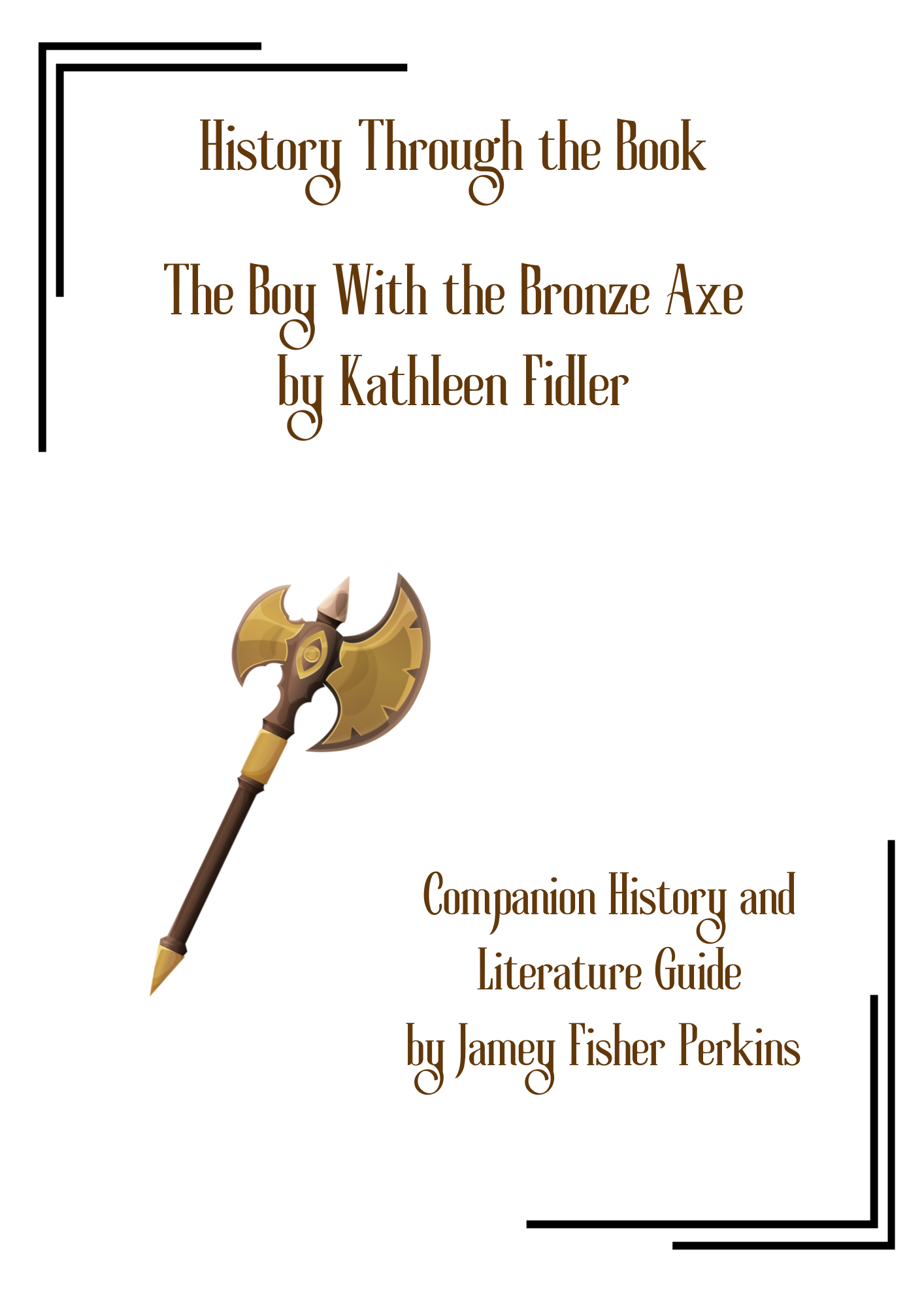 History Literature Guide: The Boy With the Bronze Axe