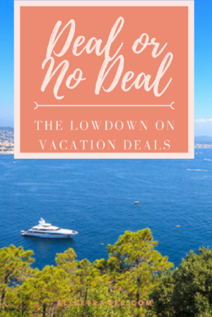Deal or No Deal the Lowdown on Vacation Packages Elise Travel.png