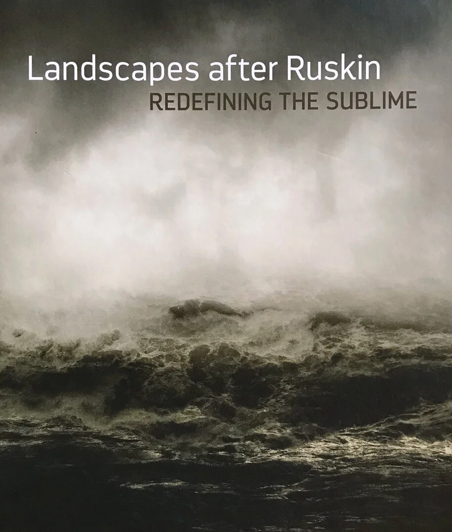 Introduction of Landscapes after Ruskin Redefining the Sublime