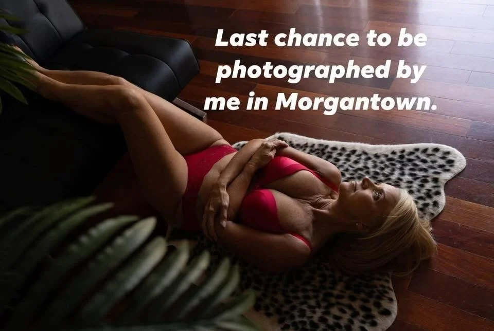 Your last chance to be photographed at the Morgantown studio is August 31st. If you have been following me for years and you&rsquo;re not messaging me for a date on my calendar, what are you even doing?