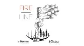 Podcast- Fireline, NPR
