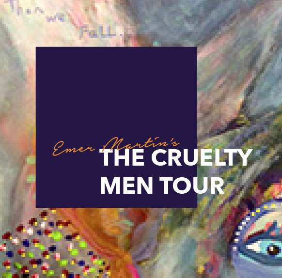 The Cruelty Men Tour