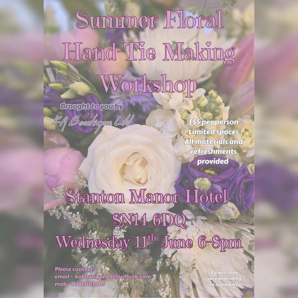 We are holding KA Boutique Ltd&rsquo;s - Summer floral hand tie making workshop on 11th June 2025.

Contact kaboutiqueltd@outlook.com to reserve your space.