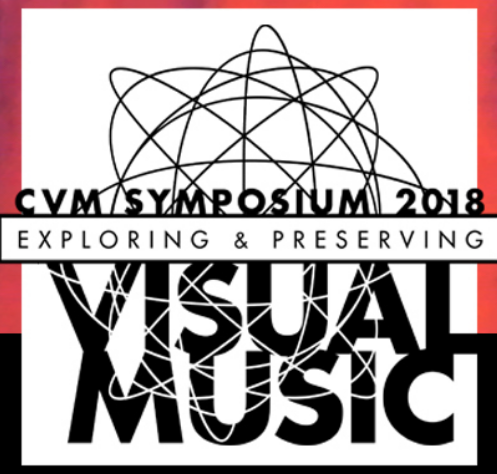 Center for Visual Music Symposium 2018