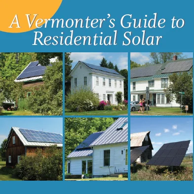 A Vermonter's Guide to Residential Solar