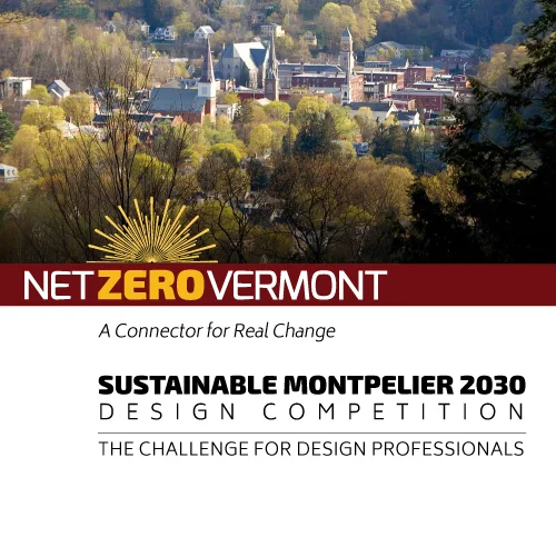 Net Zero Vermont Announces Sustainable Design Competition