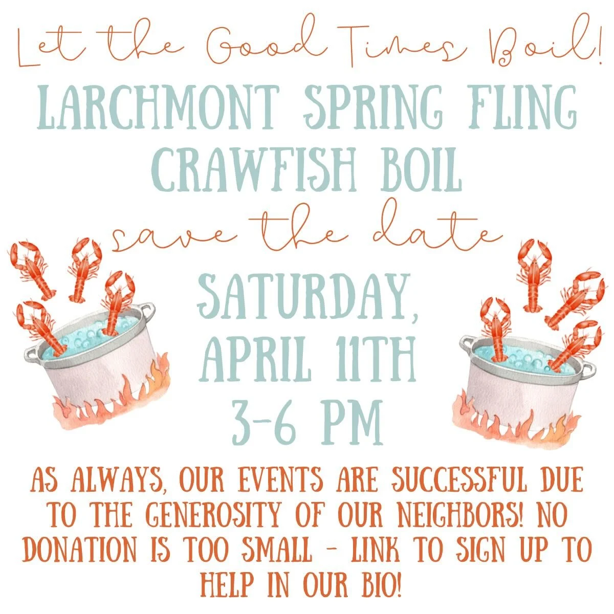 SAVE THE DATE! Larchmont Spring Fling Crawfish 🦞 Boil - Saturday, April 11th! We booked the same band from last year, Zydeco Joe and the HTown Players! 

Sign up to donate here: https://signup.com/go/zjGzqpM

Register your family here: https://forms