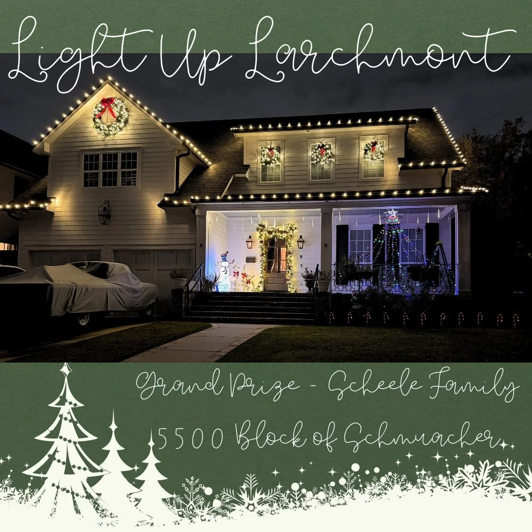 LIGHT UP LARCHMONT WINNERS🎄🎅🏼🎄

Grand Prize $150 gift card sponsored by Pete&rsquo;s Fine Meats: Scheele Family 

Street Winners $25 GC sponsored by Island Grill @islandgrillhouston : 

Lincrest: Lammers Family 
Judalon: Revis Family 
Pagewood: R