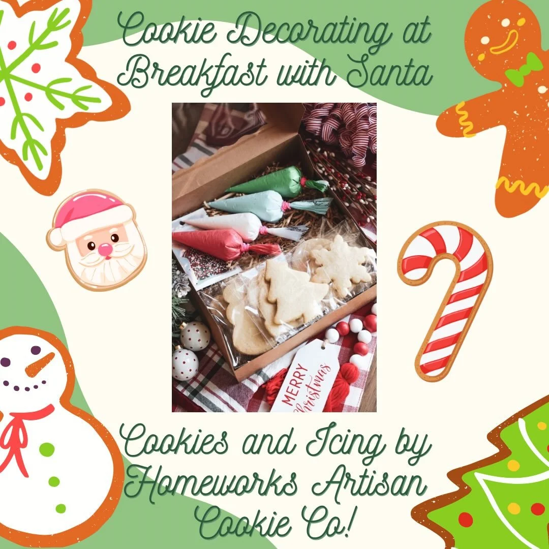 We are excited to have @homeworksartisancookieco cookies and icing at Breakfast with Santa! She generously discounted the cookies for a second year in a row. 🍪 🎅🏻