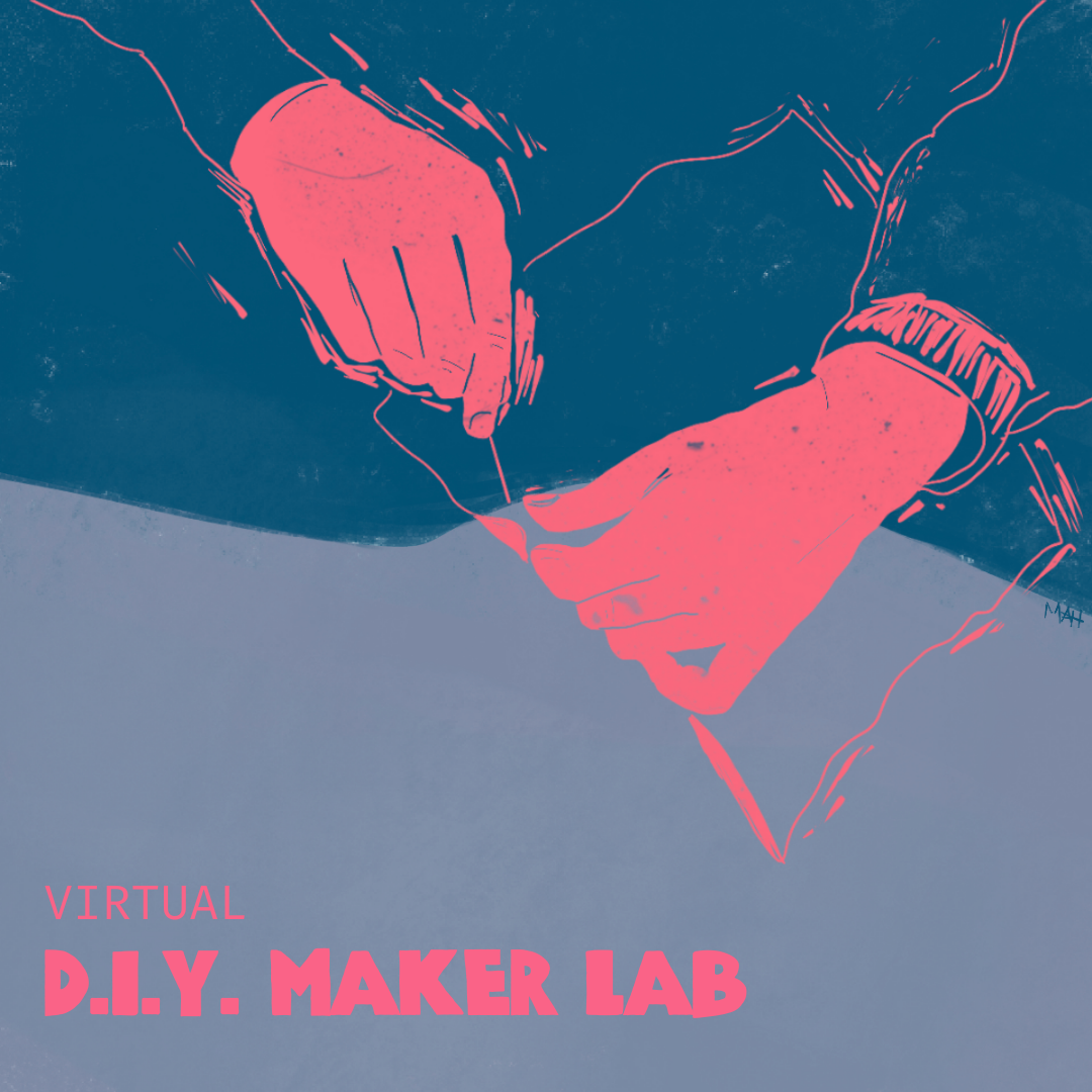 D.I.Y. Maker Lab at Home