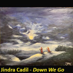 Down We Go by Jindra Cadil.jpg