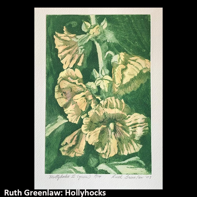 Ruth Greenlaw Hollyhocks.jpg