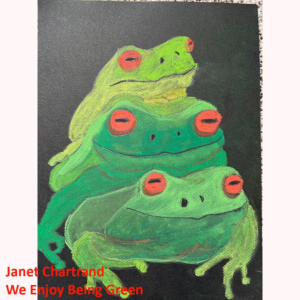 Janet Chartrand We Enjoy Being Green.jpg