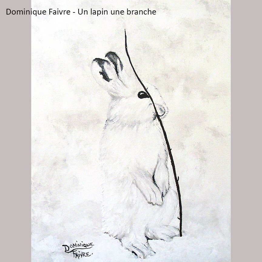 Un lapin une branche - Dominique Faivre.jpg
