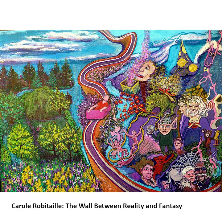 CaroleRobitaille-TheWallBetweenRealityAndFantasy.jpg