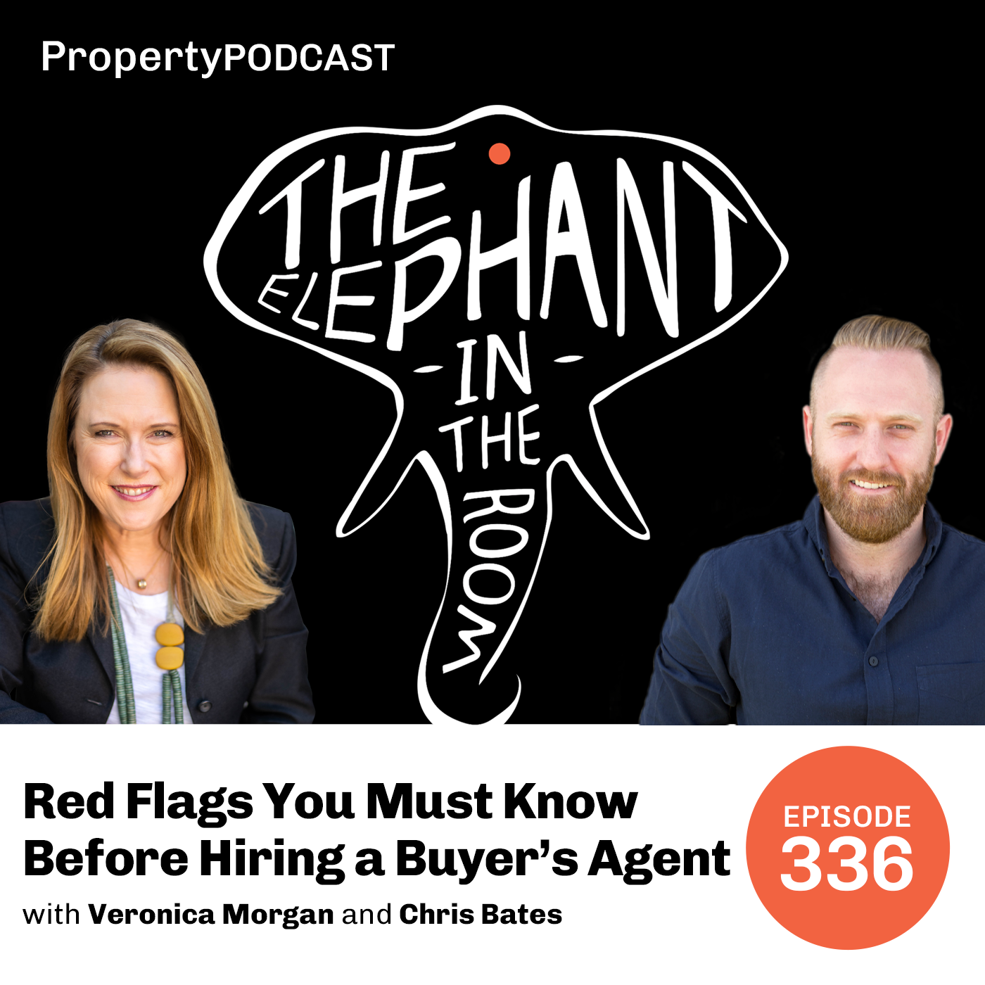 Episode 336: Red Flags You Must Know Before Hiring a Buyer’s Agent
