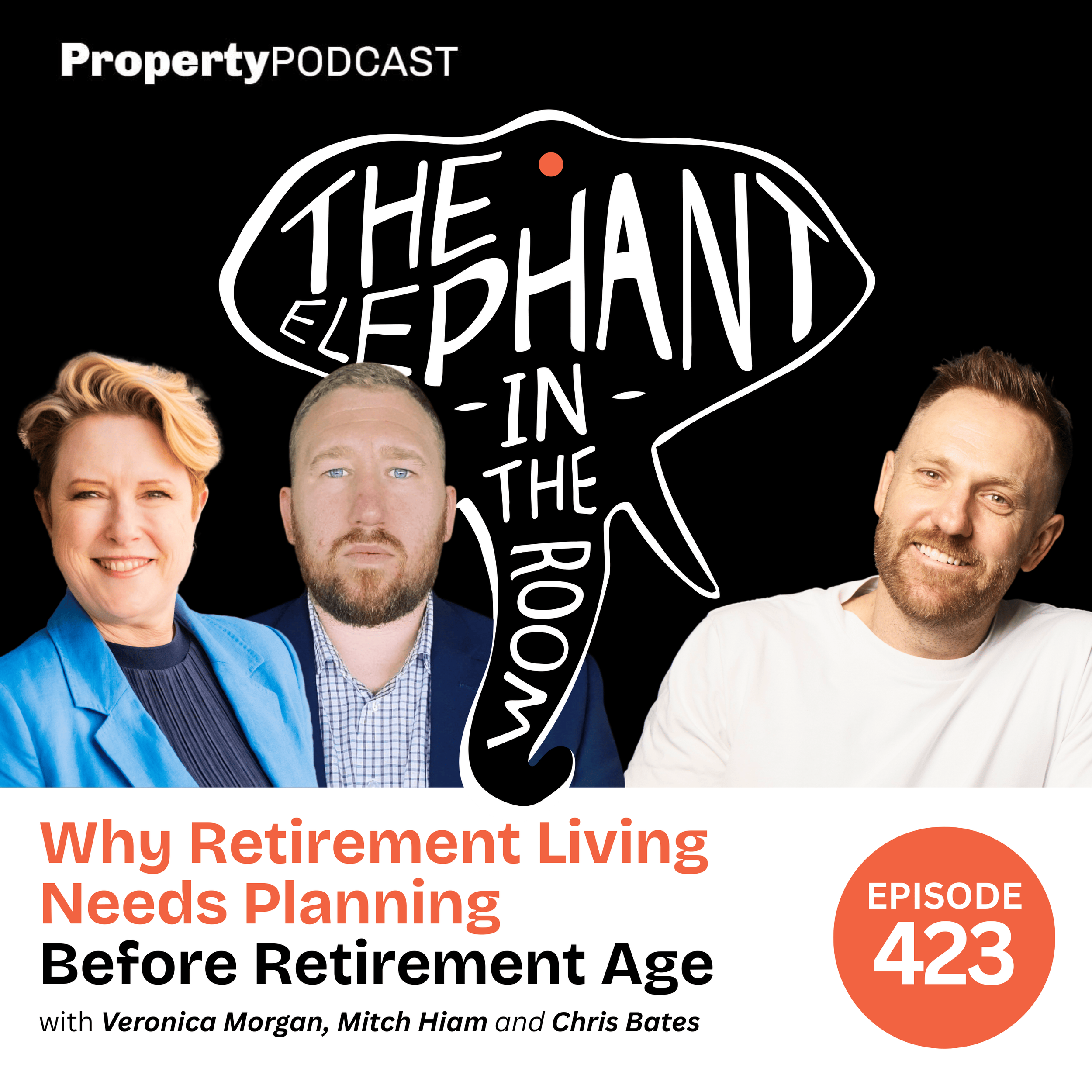Episode 423: Why Retirement Living Needs Planning Before Retirement Age