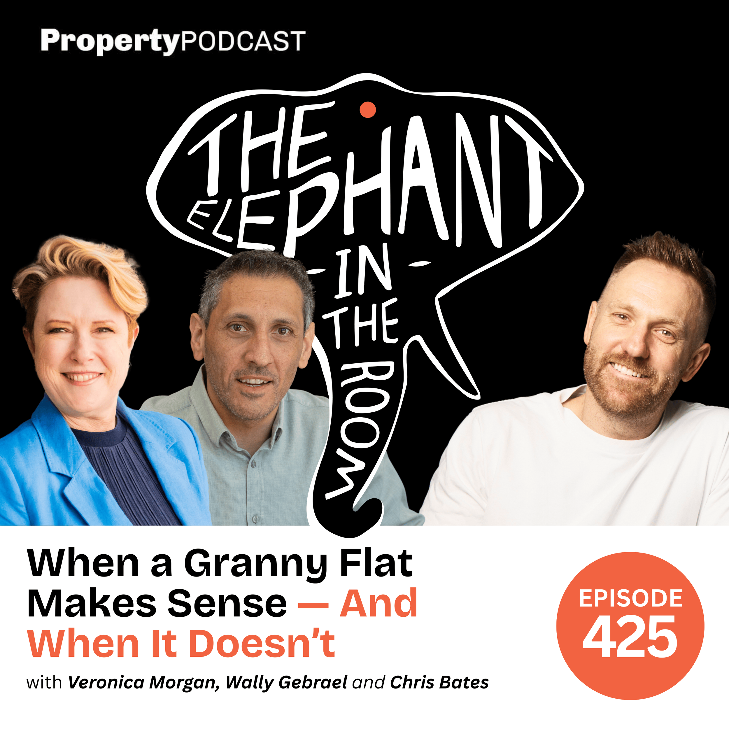 Episode 425: When a Granny Flat Makes Sense — And When It Doesn’t