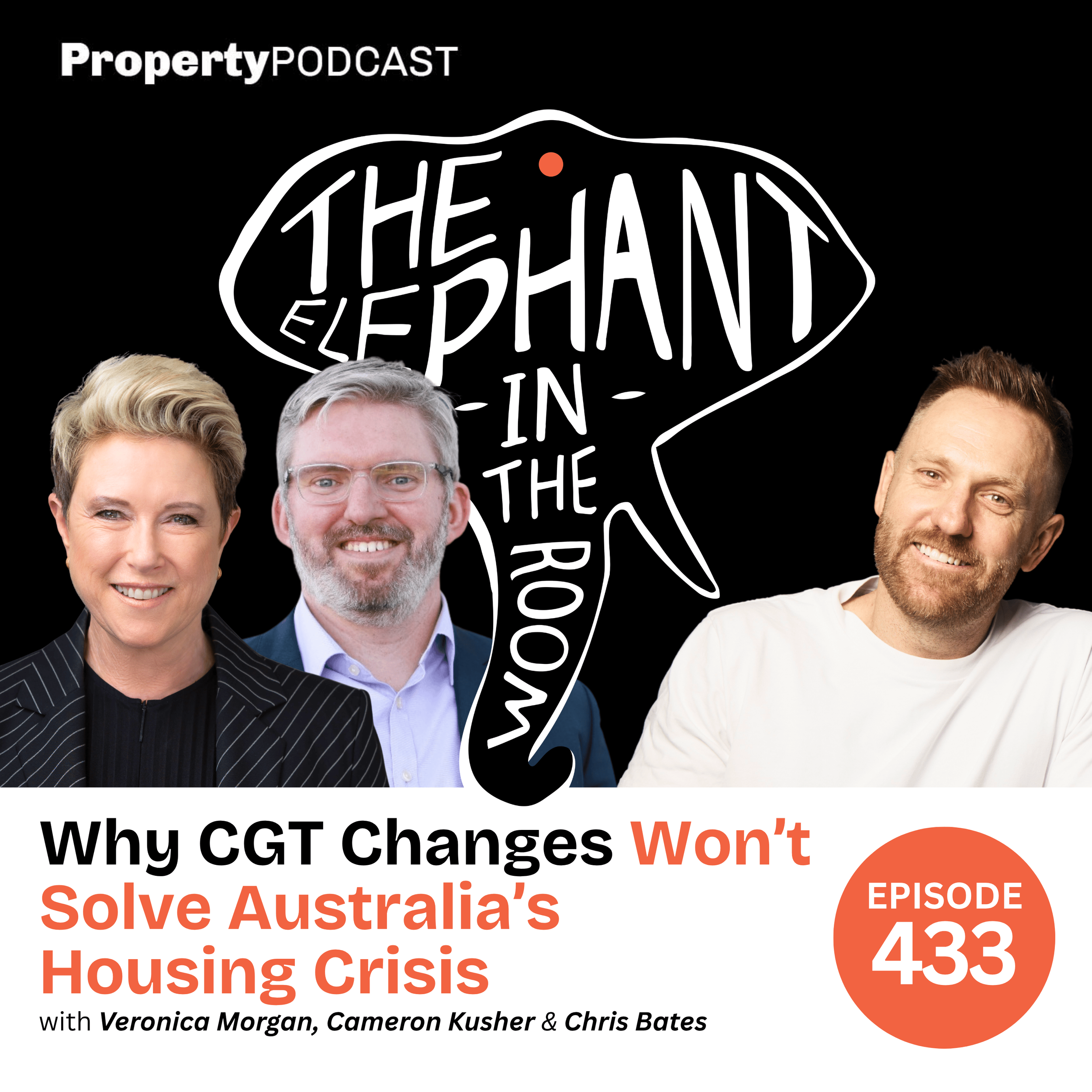 Episode 433: Why CGT Changes Won’t Solve Australia’s Housing Crisis
