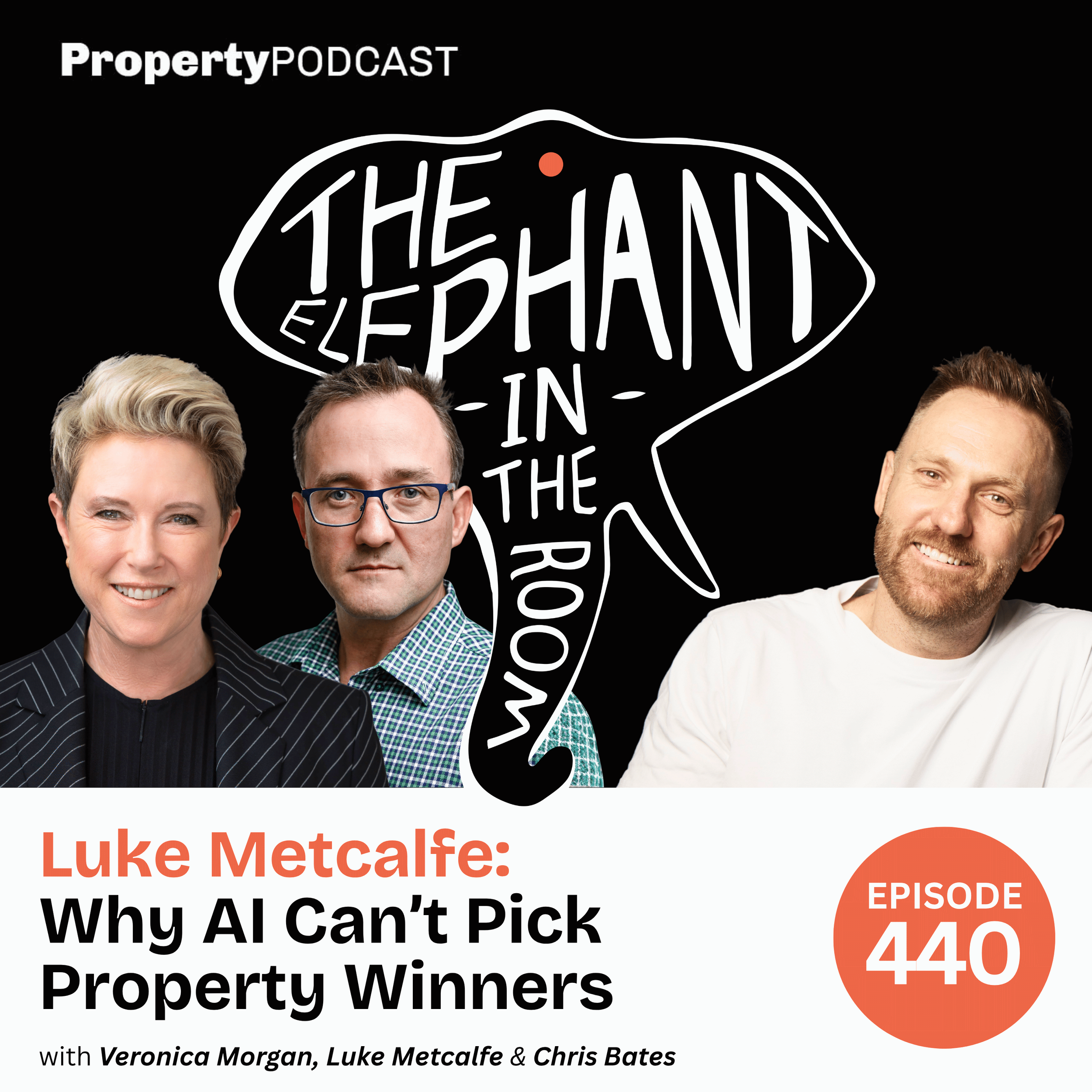 Episode 440: Luke Metcalfe: Why AI Can’t Pick Property Winners