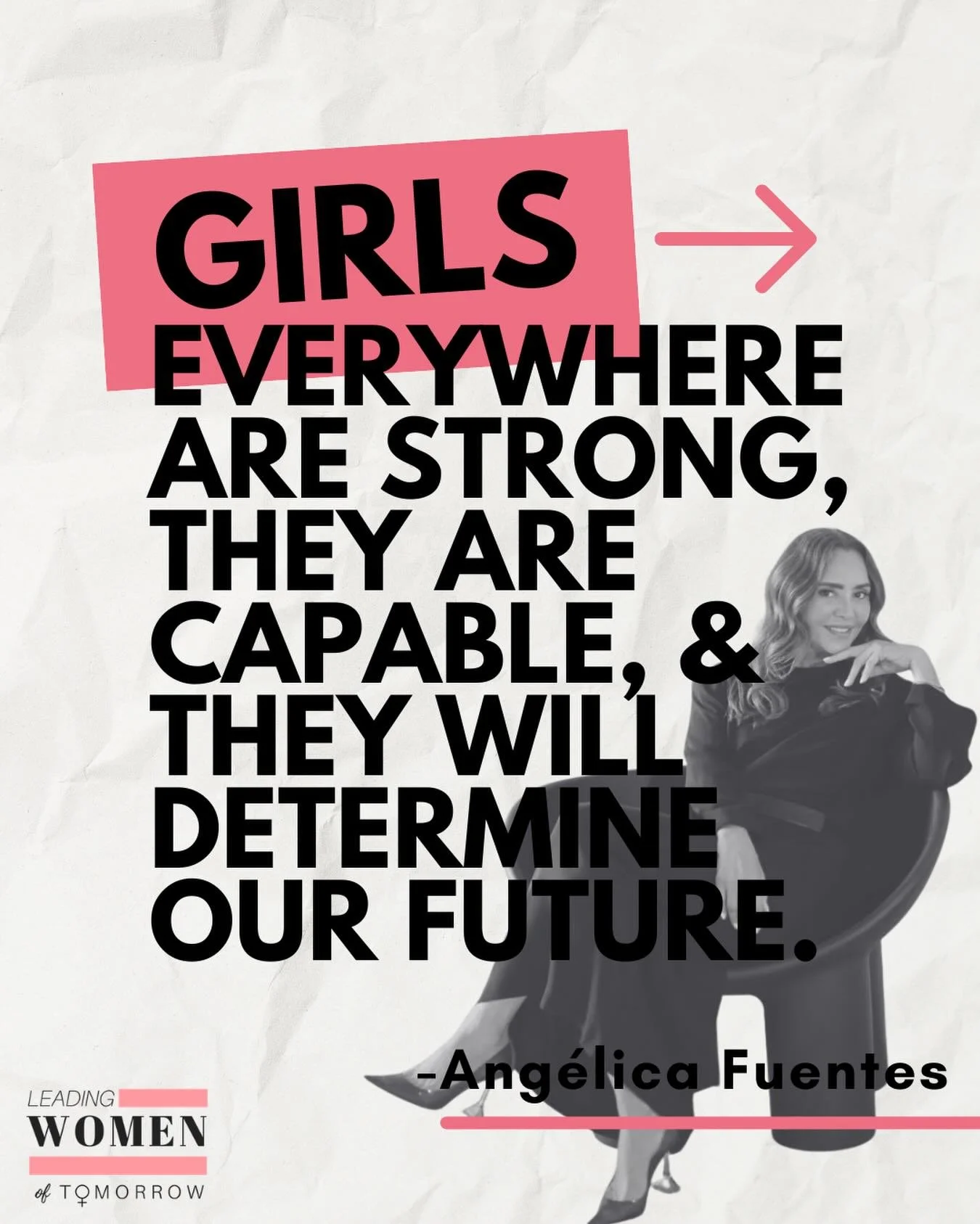 An inspirational quote for this week from Ang&eacute;lica Fuentes!🩷

Find more at the LWT website!

#inspirationalquote #angelicafuentes #girlssupportinggirls #lwt #leadingwomenoftomorrow