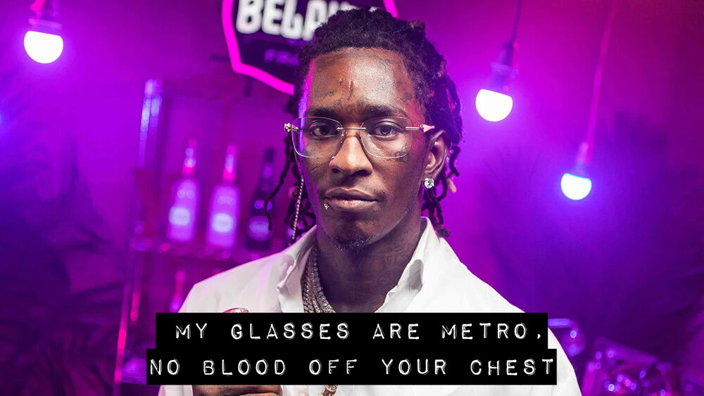 Young Thug Can't Stop Rapping About His Glasses — Swim Into The Sound