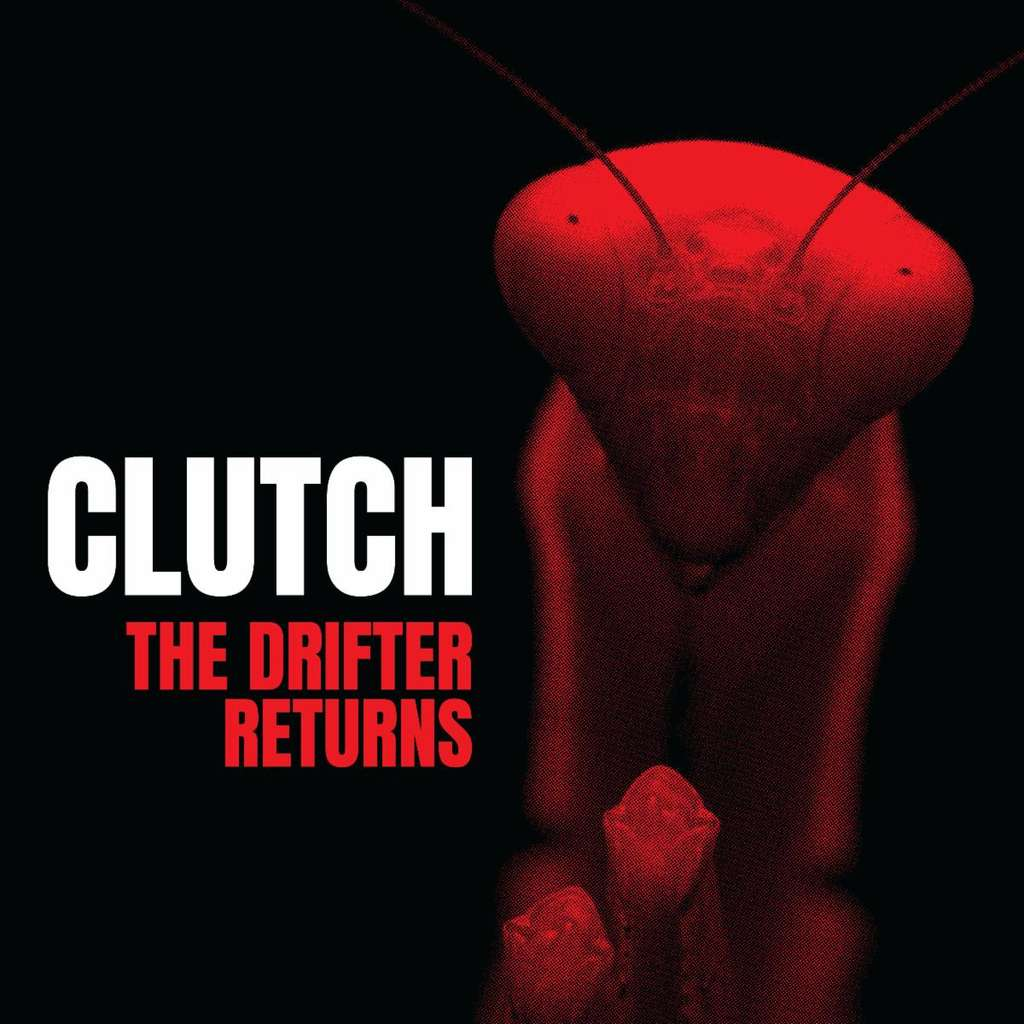 Clutch – “The Drifter Returns”.png