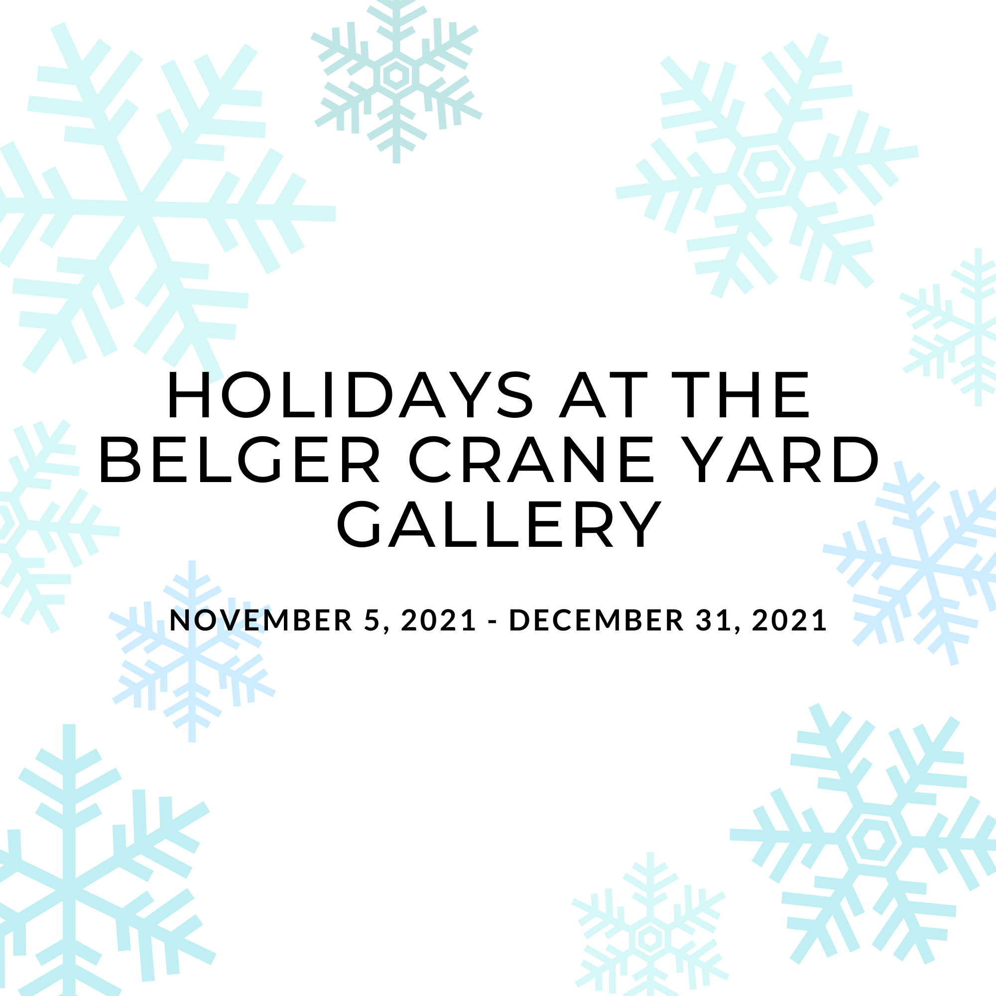Holidays at the Belger Crane Yard Gallery 2021 - Thumbnail.png