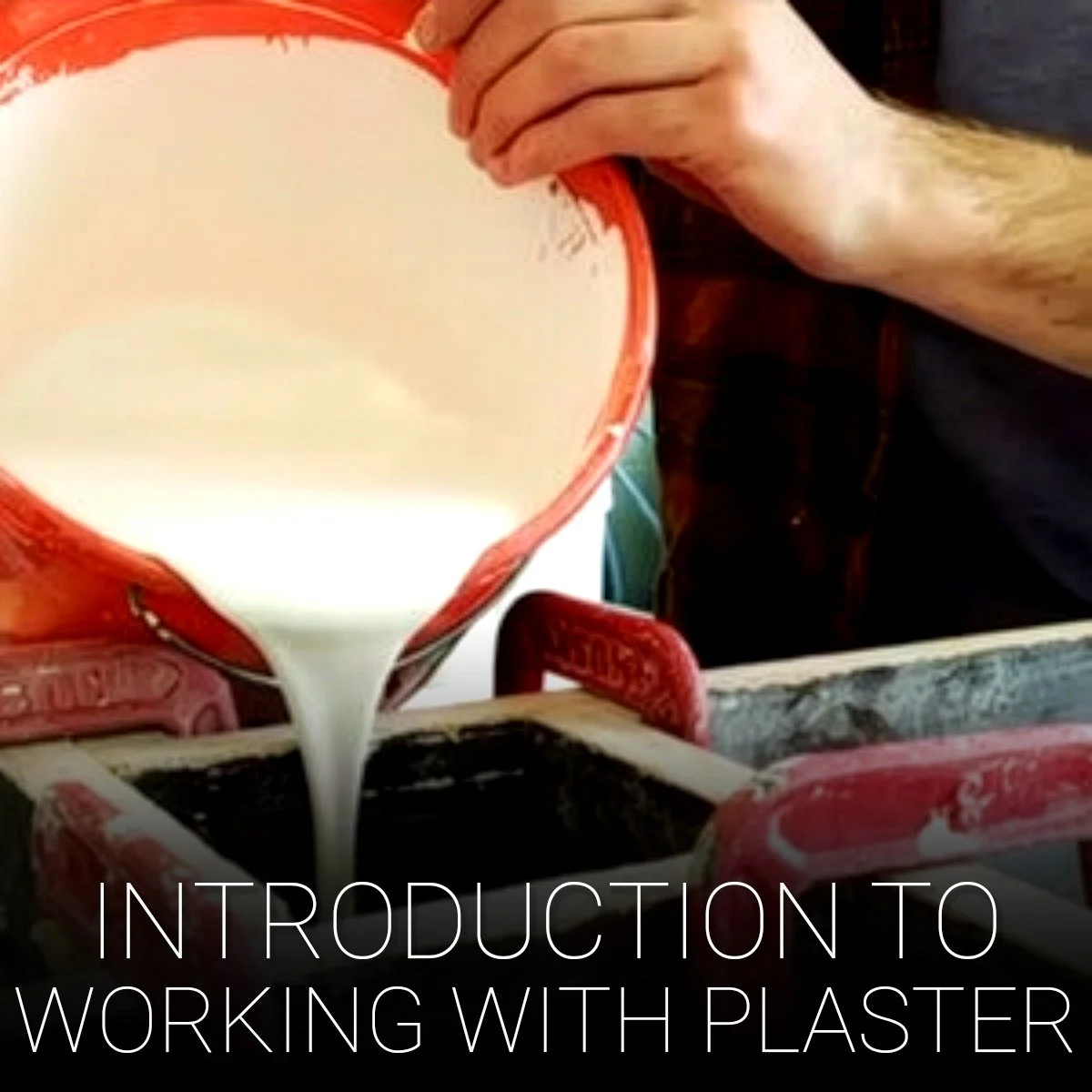 Introduction to Working with Plaster