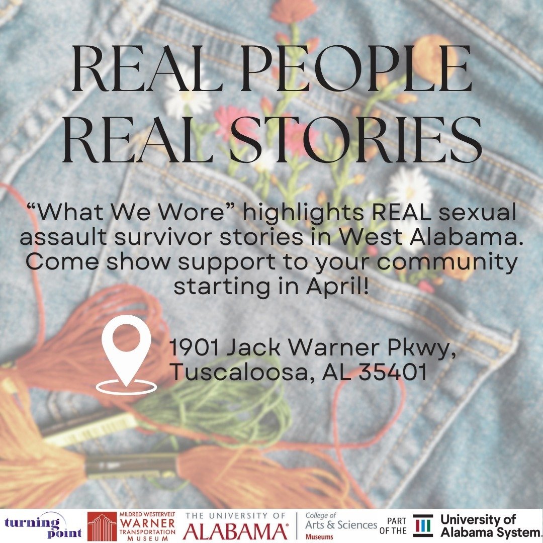 #SexualAssaultAwarenessMonth will be here before you know it! Don't miss the chance to come check out our exhibit which highlights survivor stories from people right here in Tuscaloosa and West Alabama. 

Check out our event page on our Facebook and 