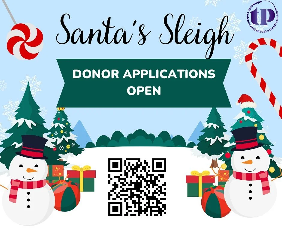 The holiday season is here, and we&rsquo;re spreading joy through our annual Santa&rsquo;s Sleigh supporting survivors of domestic violence and sexual assault and their children.
 
If you would like to sponsor a family or child in need, our donor app