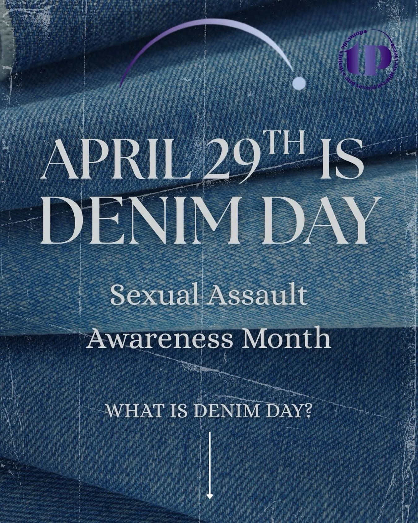 From the Denim Day Awareness website: &ldquo;Denim Day is recognized on the last Wednesday in April in honor of Sexual Assault Awareness Month. The campaign began after a ruling by the Italian Supreme Court to overturn a rape conviction because the j