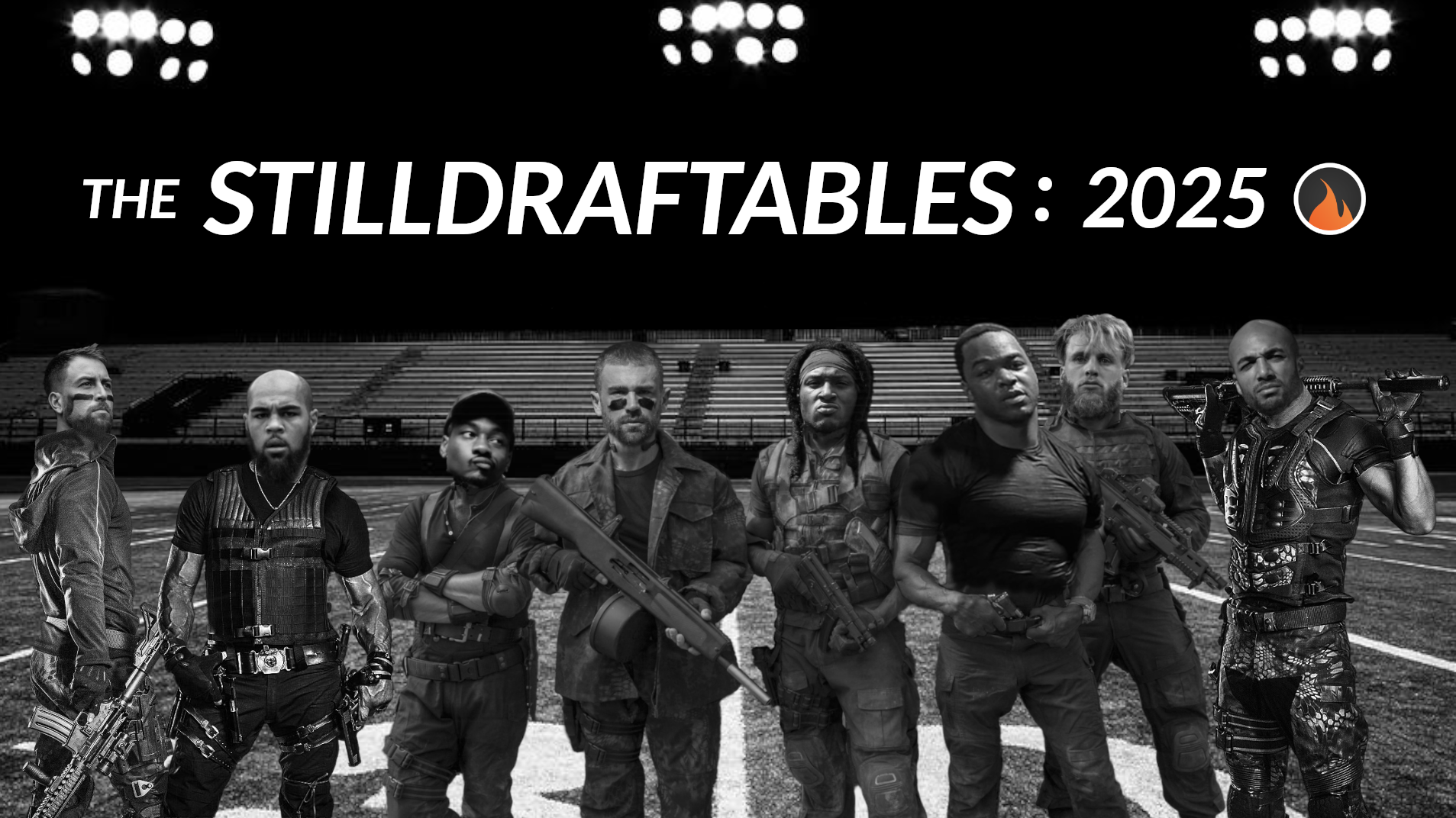 THE STILLDRAFTABLES: 2025