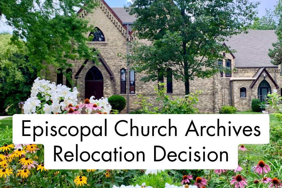 Episcopal Church Archives Relocation Decision