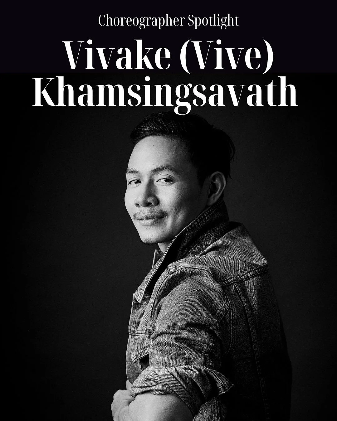 Next up&hellip; @viveforlove!

Vivake Khamsingsavath (Vive) is a Laotian American dancer, teacher and choreographer from Brooklyn, New York. He studied dance at Binghamton University, where he earned his Bachelor of Arts degree in English. Vive has t