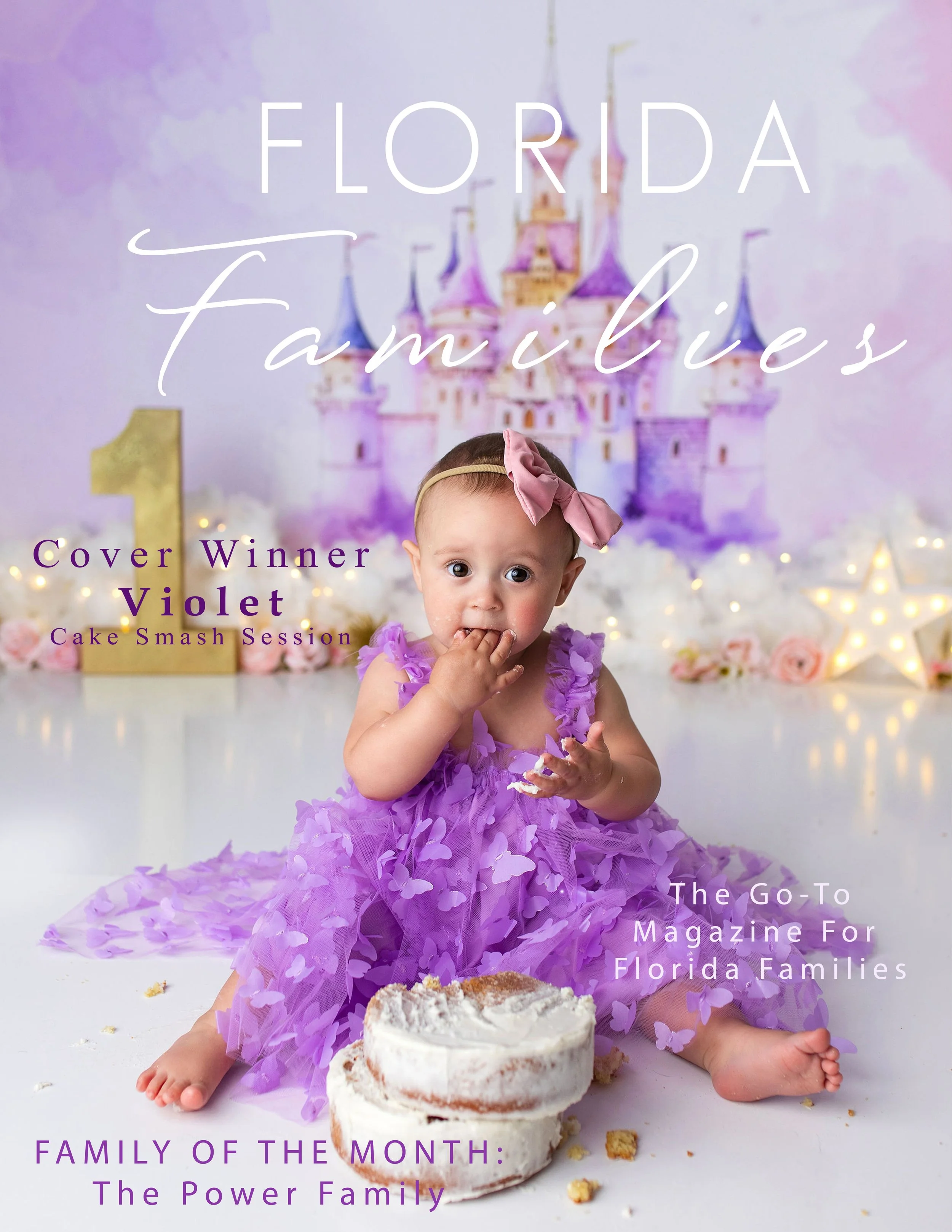 St. Augustine FL baby in a purple dress with a bow, sitting in front of a castle backdrop, eating cake, "Florida Families" magazine cover text.