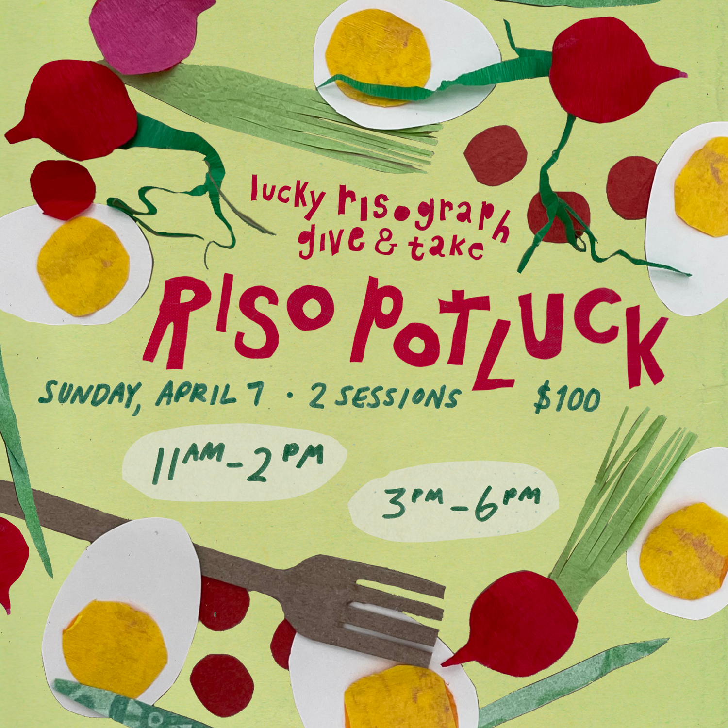 SUN 4/7 - Riso Potluck: Group Riso Workshop