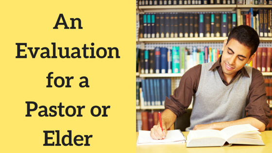 An Evaluation for Elder or Pastor.png
