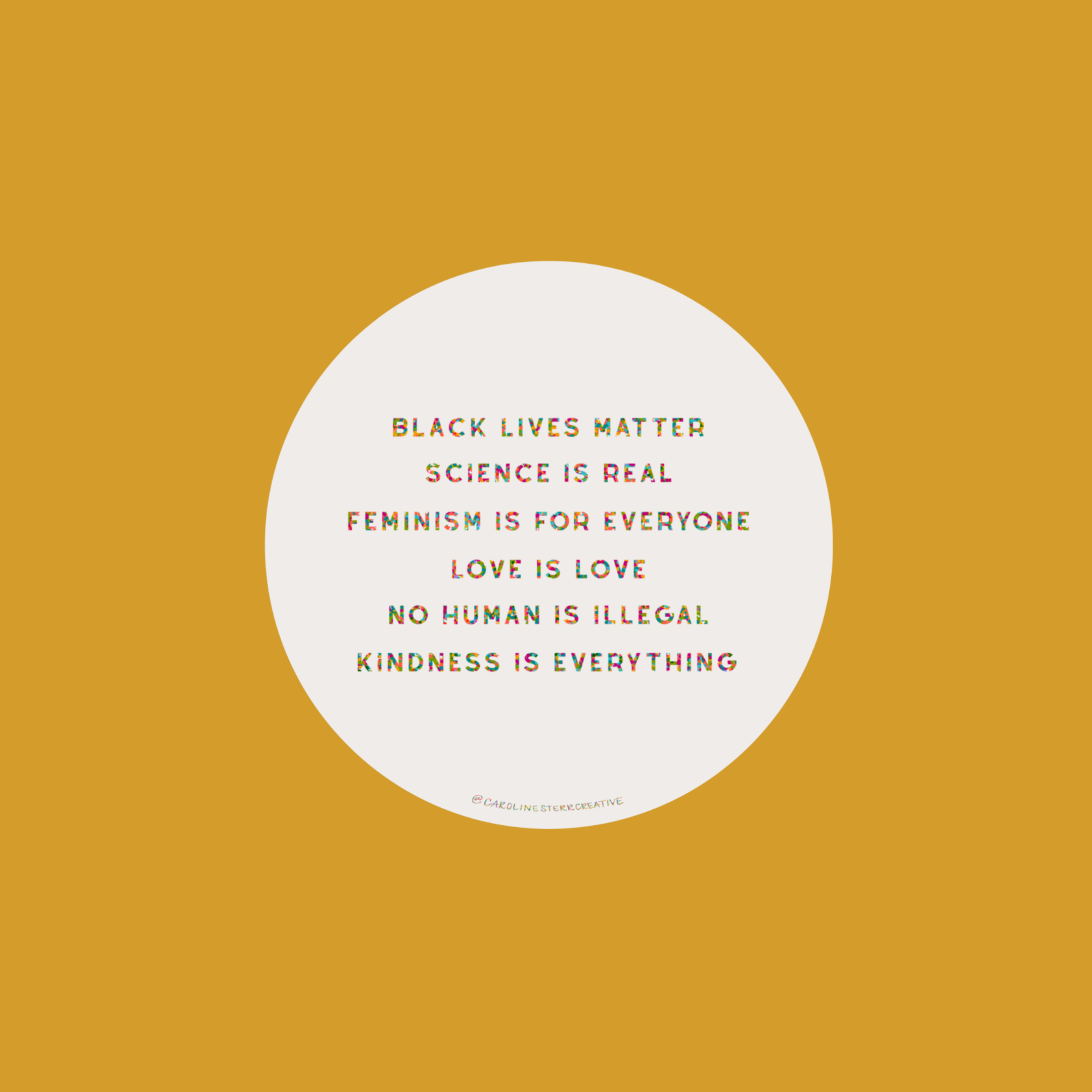 Kindness is Everything Sticker