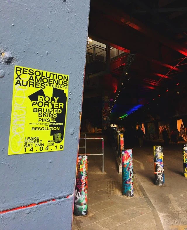 The poster for our upcoming Resolution x Amoenus event, created by Liam Cosford, in the iconic Leake Street where the Aures venue is located. The event, in collaboration with Christian Duka, features Roly Porter, Bruised Skies and Piksel alongside an