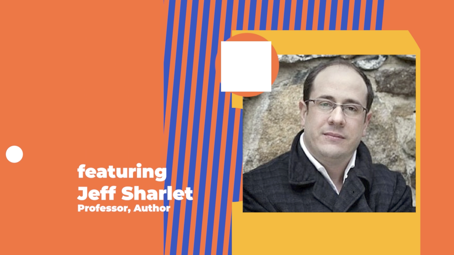 Courageous Conversations: Jeff Sharlet on American Failures and American Possibility episode artwork