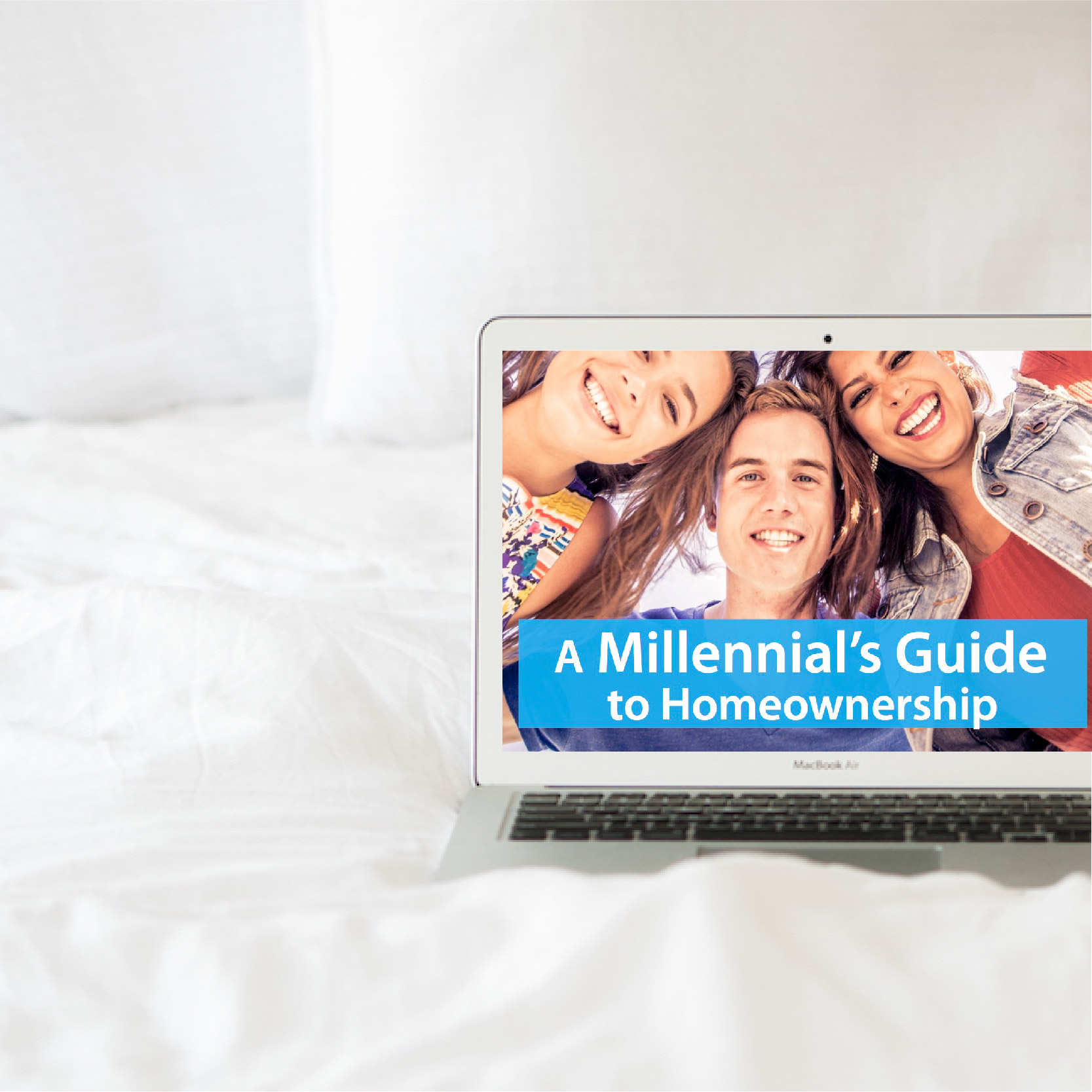 A Millennial's Guide to Home Ownership download now